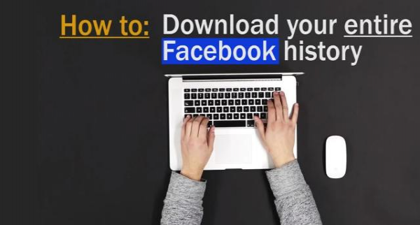 How to download your entire Facebook history to your computer