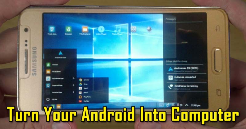 How To Turn Your Android Into Full Functional Computer
