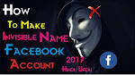 How to make invisible name on facebook 2017